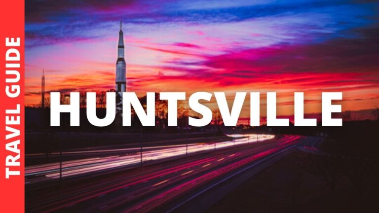 Huntsville Alabama Travel Guide: 18 BEST Things To Do In Huntsville AL