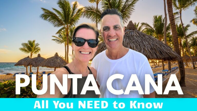 Everything You NEED To Know Before Visiting Punta Cana!