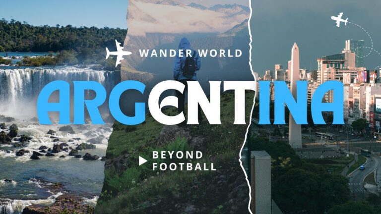 Argentina : Where Passion Meets Panorama