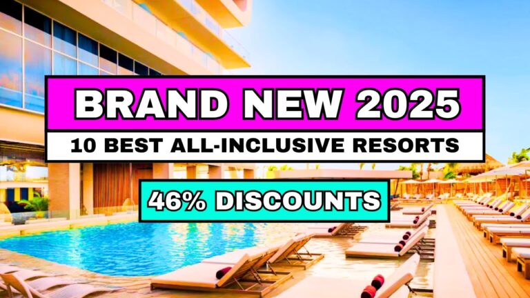 10 Brand NEW ALL-INCLUSIVE Resorts That JUST OPENED (Book Now)