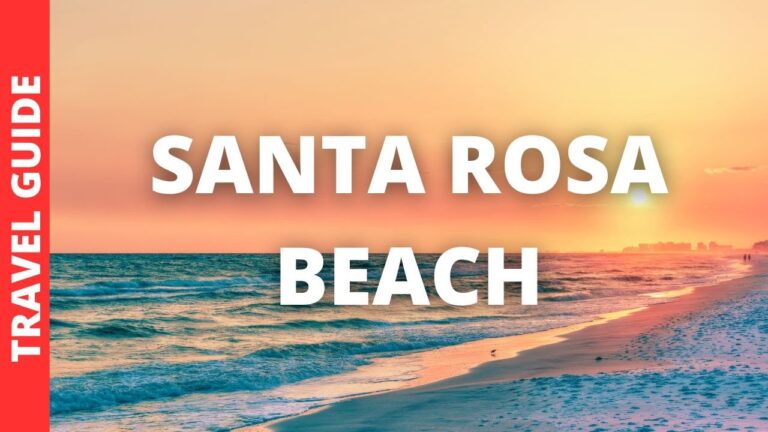 Santa Rosa Beach Florida Travel Guide: 15 BEST Things To Do In Santa Rosa Beach FL
