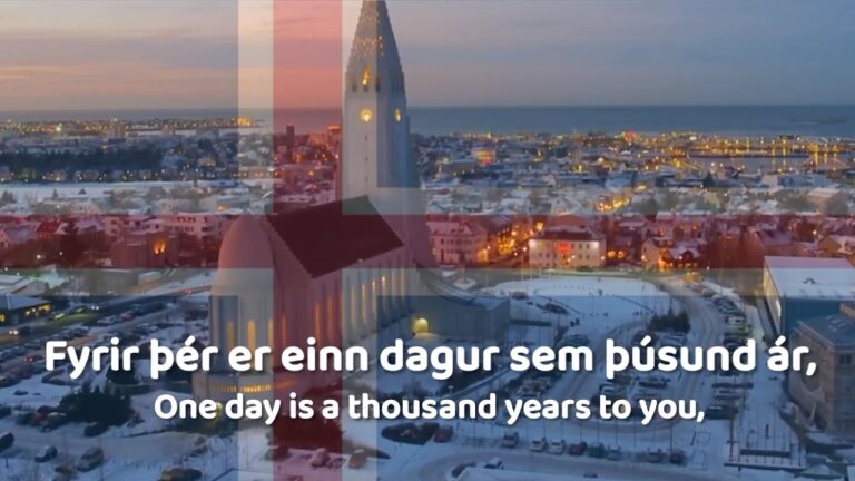 National Anthem of Iceland – Þjóðsöngur Íslendinga