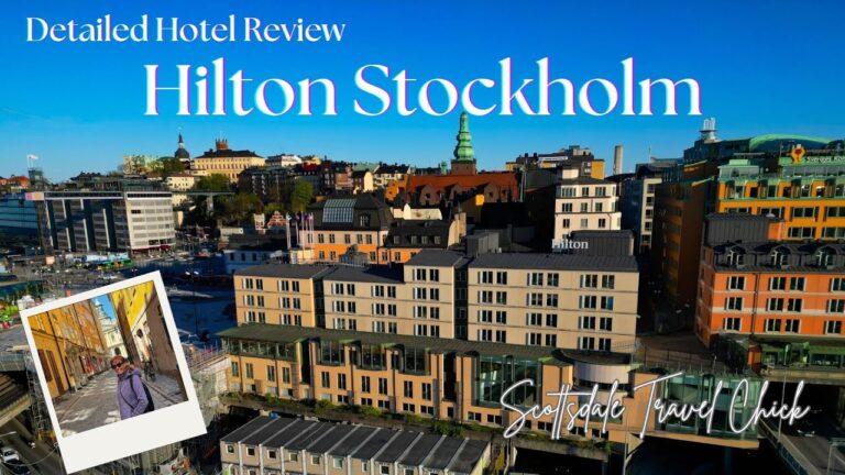 Hilton Stockholm – Detailed Hotel Review