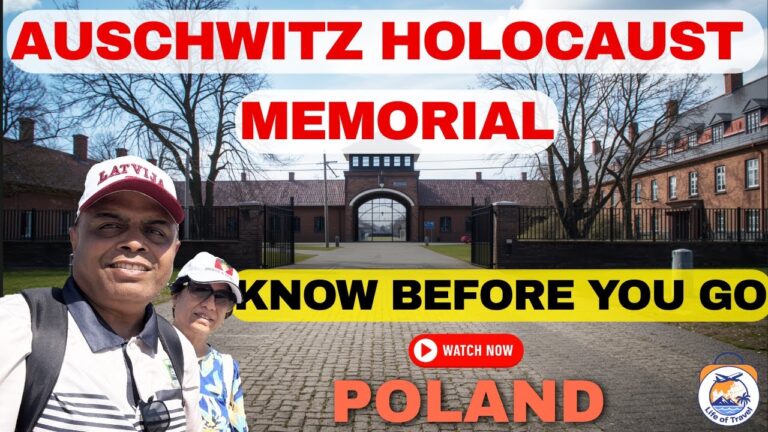 Must watch – BEFORE you go to Auschwitz-Birkenau in Poland.