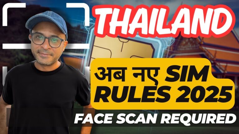 Thailand Travel Update – New SIM Rules Biometric Face Scan Required- 🇹🇭