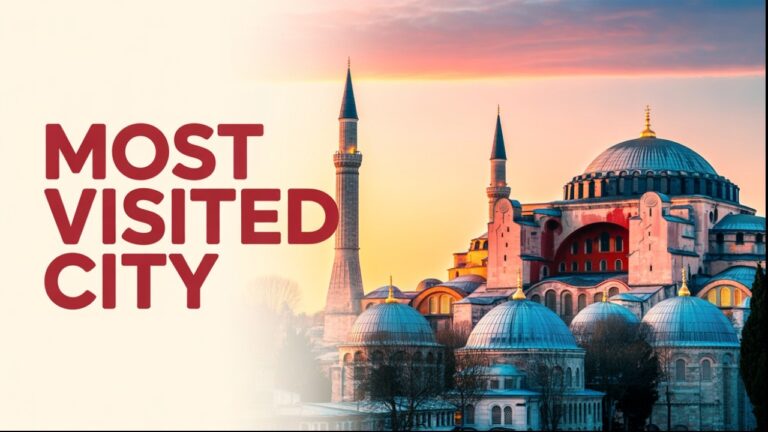 Most Visited City In The World 2024 |Exotic Vacation