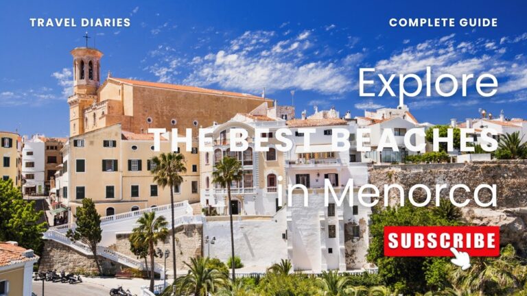 🏝️ Top 5 Menorca Beaches – Best Beaches in Menorca Spain 🌊