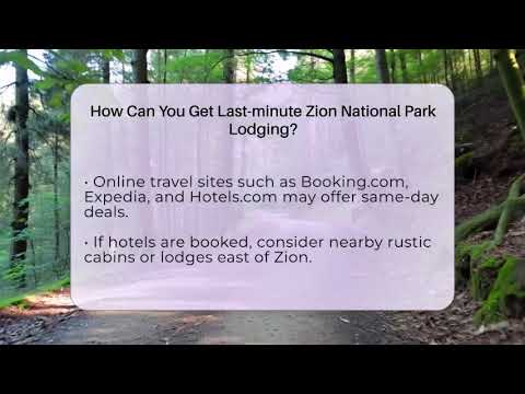 How Can You Get Last-minute Zion National Park Lodging? – United States Revealed