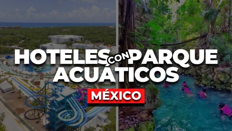 2025 | Los 7 Mejores HOTELES De Lujo Con Parque Acuático En México TODO INCLUIDO (All Inclusive)