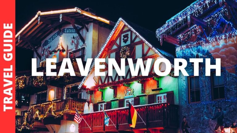 Leavenworth Washington Travel Guide: 18 BEST Things To Do In Leavenworth WA