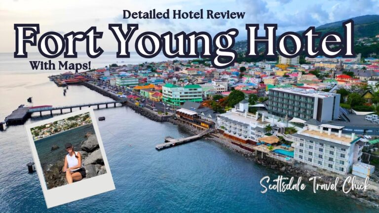 Fort Young Resort in Dominica – Detailed Hotel Review (with maps!)