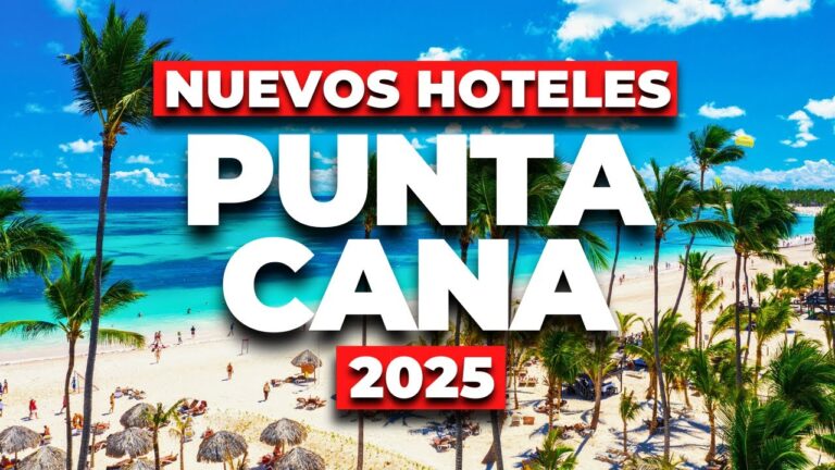5 Nuevos Hoteles en Punta Cana 2025 que Están Rompiendo Reservas (y Querrás Conocer Ya)