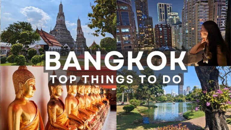 THE BEST PLACES TO VISIT IN BANGKOK – THAILAND – 4K Bangkok Travel Guide