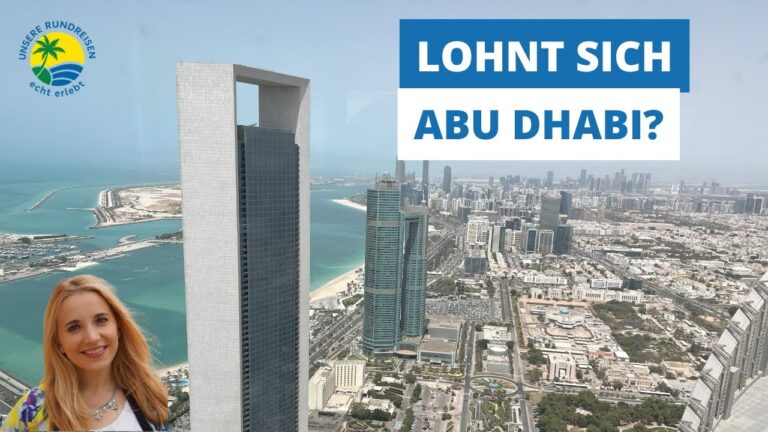 Abu Dhabi Sehenswürdigkeiten – Unsere Highlights und ehrliches Fazit