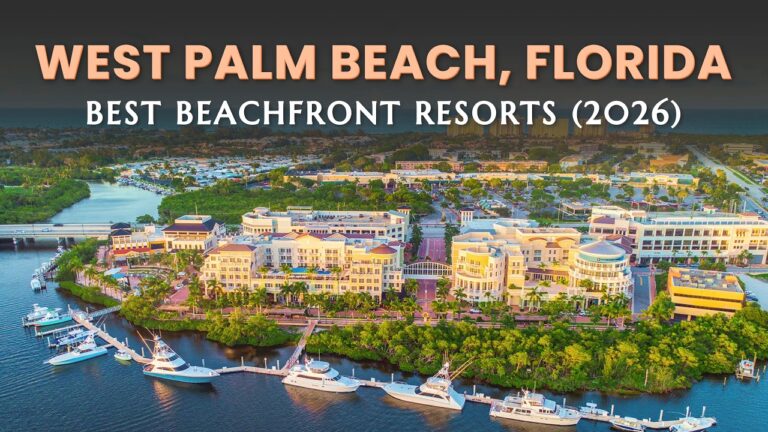 10 Best BEACHFRONT Hotels in WEST PALM BEACH, FLORIDA (2026) | Beach Resorts in Florida