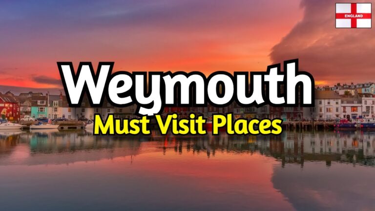 7 MUST Visit Places in Weymouth, England | Travel Guide