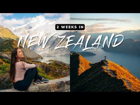2 Weeks on New Zealand’s South Island — Travel Guide