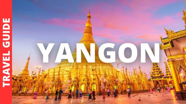 Yangon Myanmar Travel Guide: 18 BEST Things To Do In Yangon
