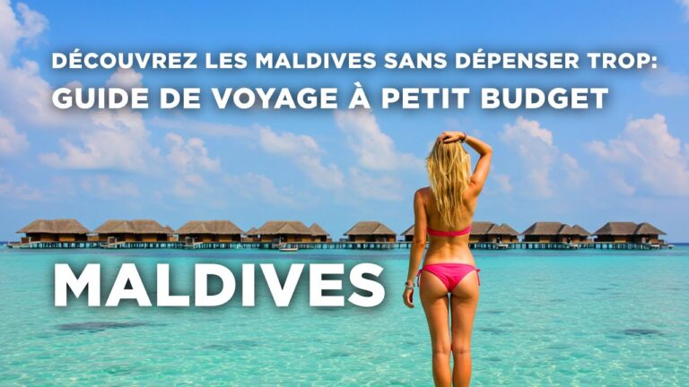 Découvrez les Maldives sans dépenser trop : Guide de voyage à petit budget