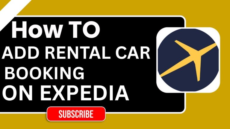 How to Add a Rental Car Booking on Expedia | Step-by-Step Guide 2026