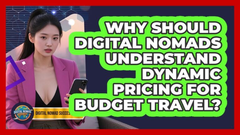Why Should Digital Nomads Understand Dynamic Pricing For Budget Travel?