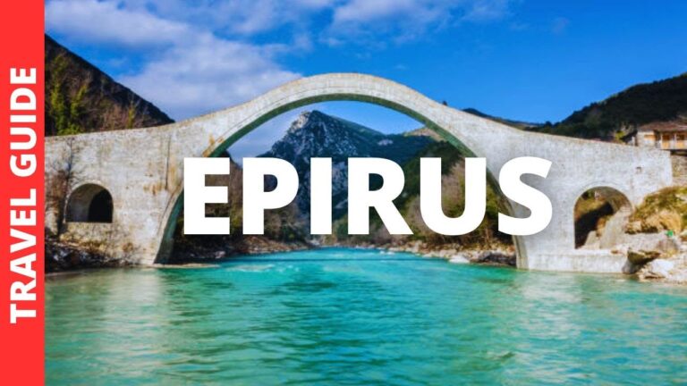 Epirus Greece Travel Guide: 19 BEST Things To Do In Epirus