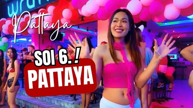 Soi 6 Pattaya The Wildest Street in Thailand Full Walk