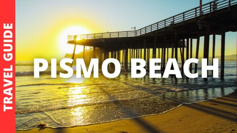Pismo Beach California Travel Guide: 15 BEST Things To Do In Pismo Beach CA