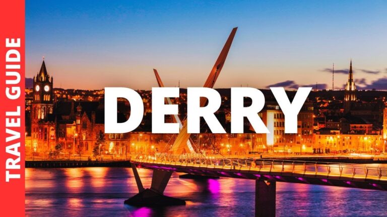 Derry Northern Ireland Travel Guide: 15 BEST Things To Do In Londonderry