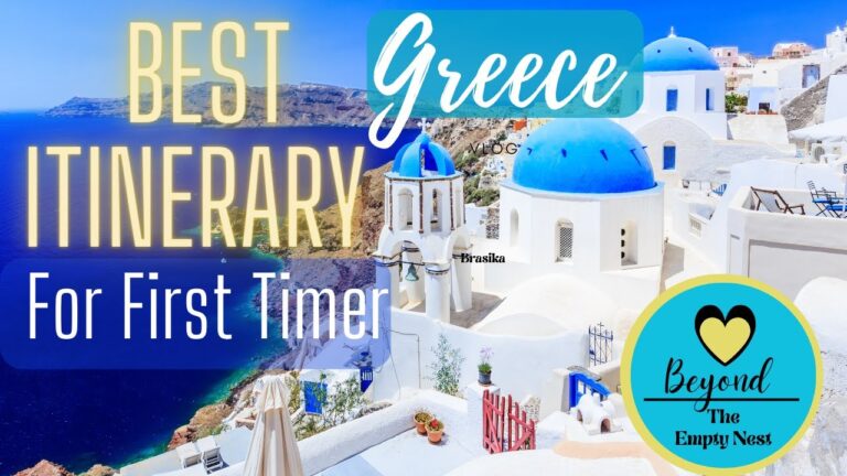 Navigating Greece: The Ultimate Itinerary for First-Time Visitors